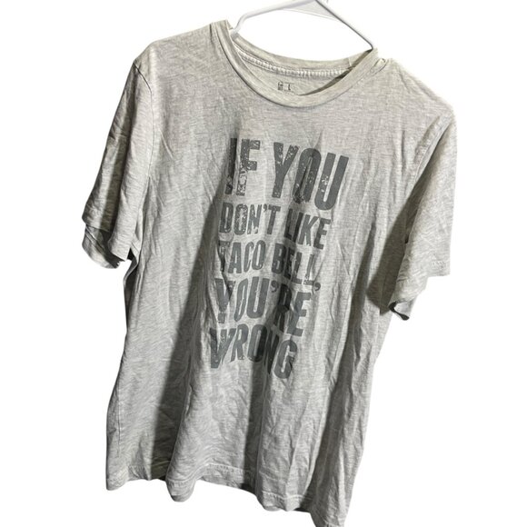 Taco Bell Mens Graphic Tee Large Gray "If You Dont Like Taco Bell" - Picture 2 of 4